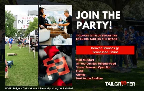 TAILGREETER ALL INCLUSIVE TAILGATE NISSAN STADIUM TAILGREETER TITANS BRONCOS Seating Map Seating Chart